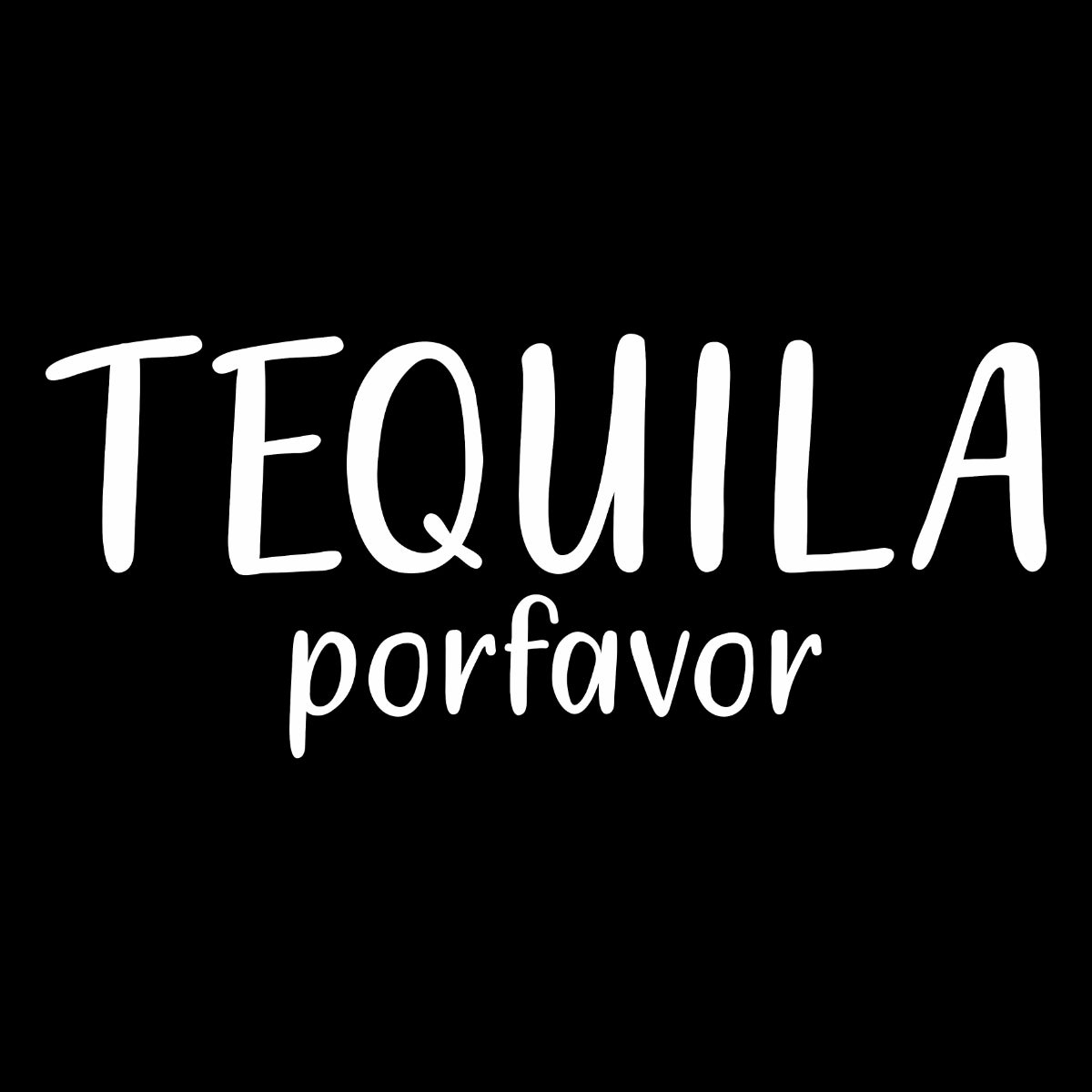 Černé UNISEX tričko Tequila porfavor